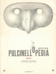 Piccola Pulcinellopedia: Suite [小さなプルチネッロペディア]