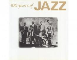 100 yeas of JAZZ ジャス100年展