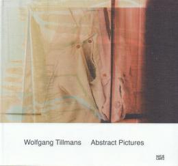 Wolfgang Tillmans Abstract Pictures