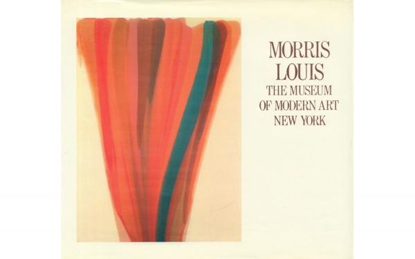 Morris Louis | The Museum of Louis: ⁄ - モーリス・ルイス展 and