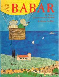 The Art of BABAR: The Work of Jean and Laurent de Brunhoff