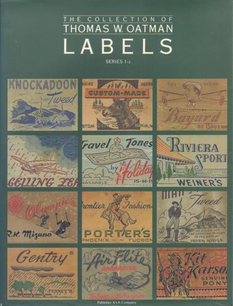 美品　LABELS　洋書　THOMAS W. OATMAN ヴィンテージ LABELS the collection of THOMAS W.OATMAN