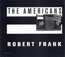 THE AMERICANS (ロバート・フランク写真集)
