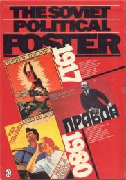 THE SOVIET POLITICAL POSTER