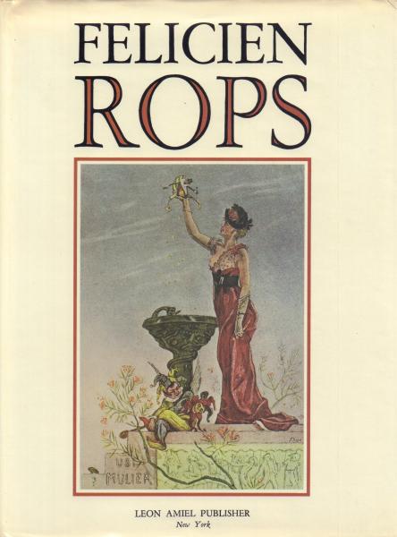 The Graphic Work of FELICIEN ROPS フェリシアン・ロップス / 古本