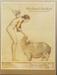 Michael Parkes: Drawings and Stone Lithographs