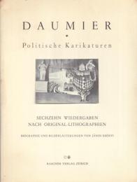 Daumier Politische Karikaturen [ドーミエの政治風刺画]