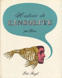 Histoire de L'INSOLITE [突飛なるものの歴史]