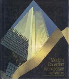 Modern Canadian Architecture