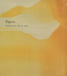 Tapies: Celebracio de la mel