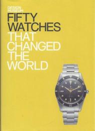 Design Museum Fifty Watches That Changed the World