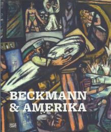 Beckmann & Amerika [マックス・ベックマン]