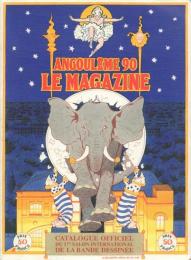 Angouleme 90 Le Magazine: Catalogue officiel du 17e Salon International de la Bande Dessinee [アングレーム国際漫画祭1990カタログ]
