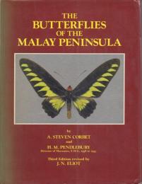 The Butterflies of the Malay Peninsula, 3rd.Edit.Rev. [マレー半島の蝶]
