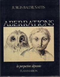 Aberrations : Essai sur la Legende des Formes [アベラシオン]