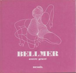 BELLMER Oeuvre grave[ベルメール版画作品]