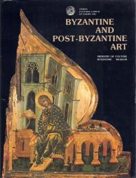 Byzantine and Post-Byzantine Art