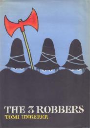 The Three Robbers [すてきな三にんぐみ / トミー・アンゲラー]