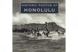 ハワイ・ホノルル写真集(洋書)3冊一括 A Century of Aloha: The Creation of Modern Honolulu / Honolulu: Then and Now / Historic Photos of Honolulu