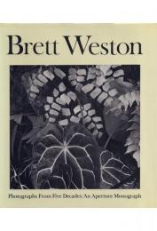 Brett Weston: Photographs from Five Decades [ブレット・ウェストン写真集]