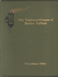 The Trustworthiness of Border Ballads