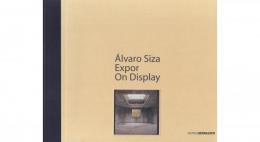 Alvaro Siza: Expor On Display [アルヴァロ・シザ]