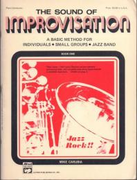 THE SOUND OF IMPROVISATION ザ・サウンド・オブ・インプロビゼイション 即興演奏を志す人のために