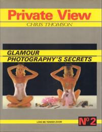 Les Secrets de la Photo de Charme N°2 Private View