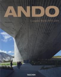 ANDO: Complete Works 1975-2014 [安藤忠雄全作品]