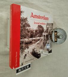 Amsterdam: levend verleden