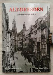 Alt-Dresden auf den ersten Blick