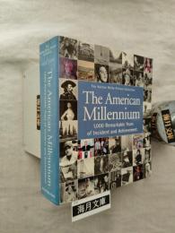 American Millennium:1,000 Remarkable Years of Incident and Achievement 
