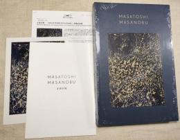 MASATOSHI  MASANOBU  正延正俊作品集　日本語冊子(23頁)付き
プレスリリース用A4サイズ4枚付き、出版記念展のDM付き
