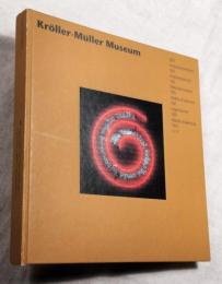 Kroller-Muller Museum: 101 Meesterwerken/クレラー・ミュラー美術館　101の傑作