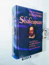 The Illustrated Stratford Shakespeare