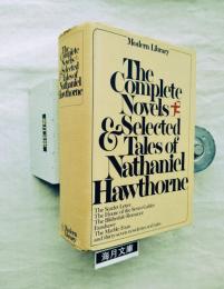 The Complete Novels and Selected Tales of Nathaniel Hawthorne
