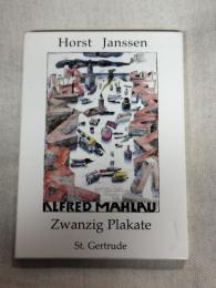 Horst Janssen   Zwanzig Plakate
ホルスト・ヤンセン　　 聖ゲルトルード