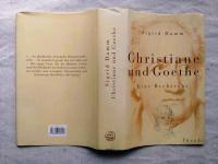 Christiane und Goethe: eine Recherche