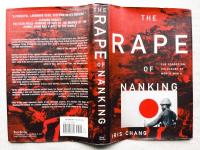 The Rape Of Nanking: The Forgotten Holocaust Of World War II