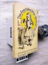 The Annotated Alice: The Definitive Edition Alice's Adventures in Wonderland & Through the Looking-glass