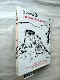 Bonnard : Sketches of a Journey : Travels in an Early Motorcar from Octave Mirbeau's Journal 'LA 628-E8'