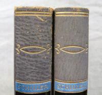 Schillers Werke：Erster Band und Zweiter Band　全２冊