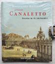 Bernardo Bellotto genannt Canaletto, Dresden im 18. Jahrhundert