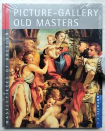 Picture-Gallery: Old Masters: Masterpieces of Dresden