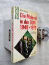 Die Malerei in der DDR 1949 - 1979.