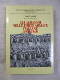 Gli albanesi nelle forze armate italiane (1939-1943)