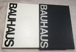 The Bauhaus  : Weimar, Dessau, Berlin, Chicago　バウハウス　英文