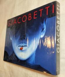 Giacobetti. Ecrire Avec De La Lumiere　仏文　フランシス・ジャコベッティ写真集「光で描く」