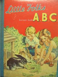 Little Folks A.B.C.  子供のためのABCブック（詩と絵）　イギリス・ロンドン絵本　英文　洋書絵本