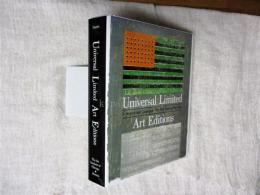 Universal Limited Art Editions: A History and Catalogue : The First Twenty-Five Years (英文)